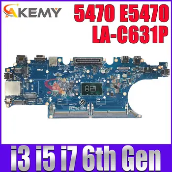 Для DELL Latitude 5470 E5470 Материнская Плата Ноутбука i3 i5 i7 Процессор 6-го поколения ADM70 LA-C631P Материнская плата Ноутбука DDR4 0HCP0K 0C0NC4 00VJ1G